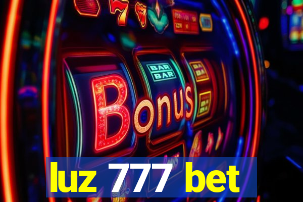 luz 777 bet