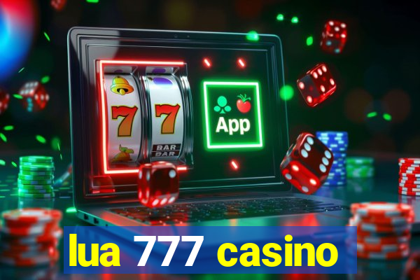 lua 777 casino