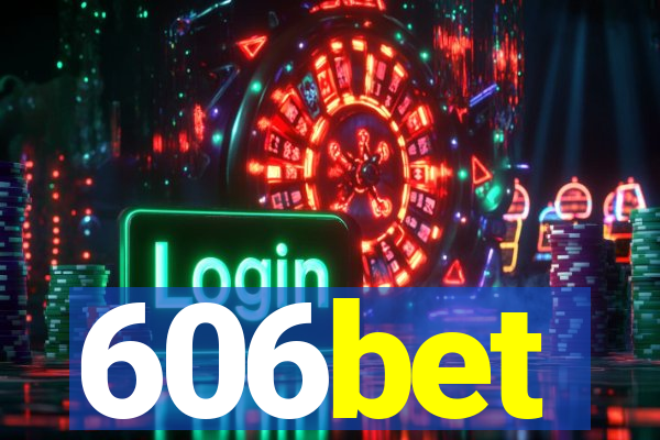 606bet