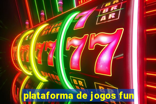 plataforma de jogos fun