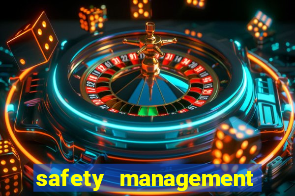 safety management system software casino