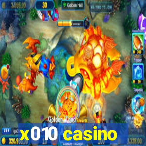 x010 casino