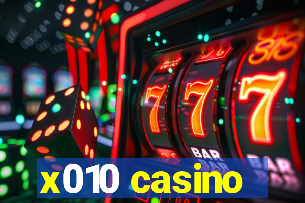 x010 casino