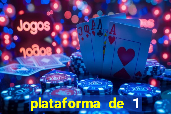 plataforma de 1 real slots