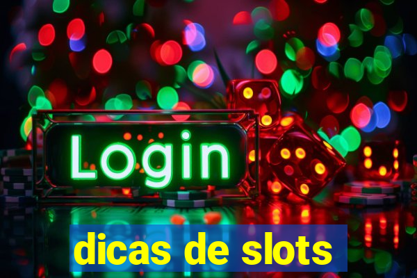 dicas de slots