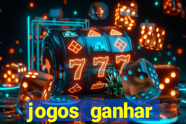 jogos ganhar dinheiro no cadastro