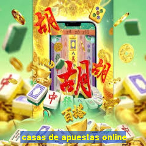 casas de apuestas online