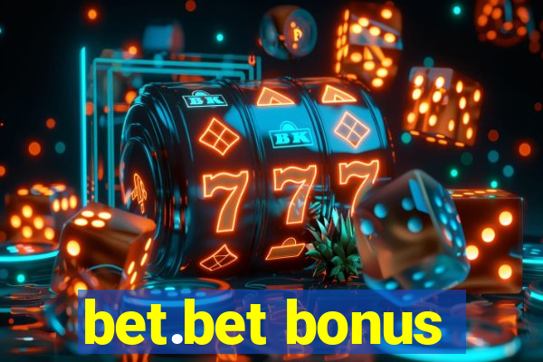 bet.bet bonus