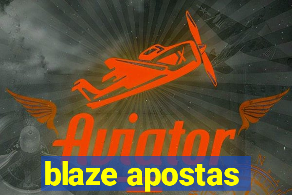 blaze apostas