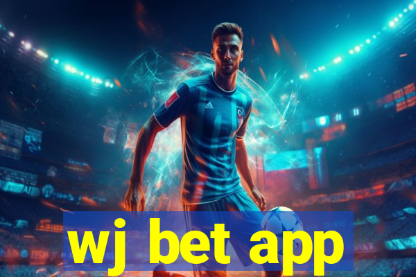 wj bet app