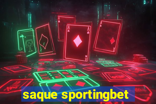 saque sportingbet