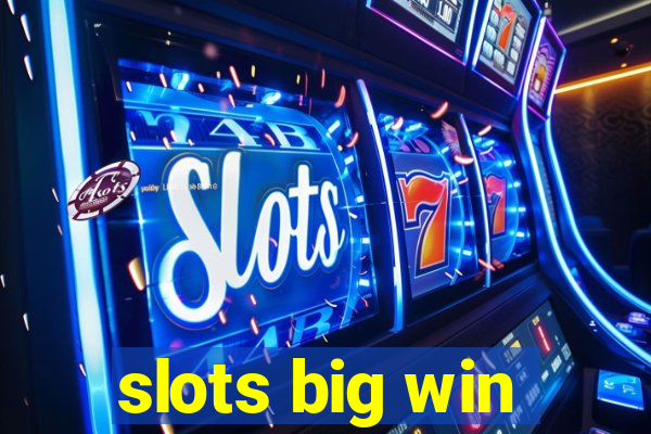 slots big win