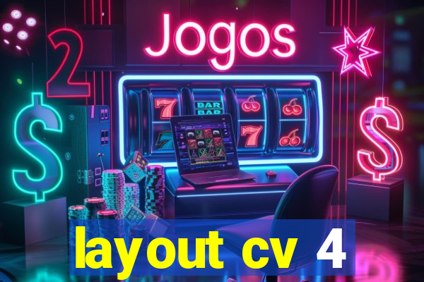 layout cv 4