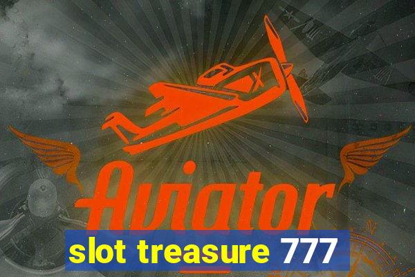 slot treasure 777