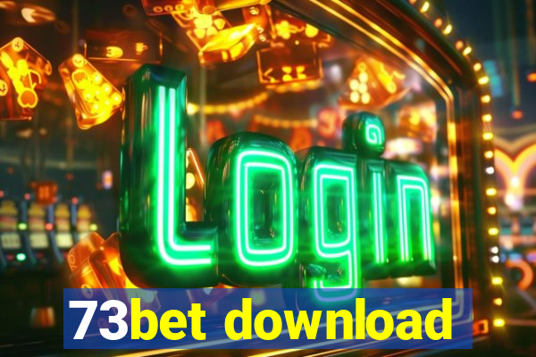 73bet download