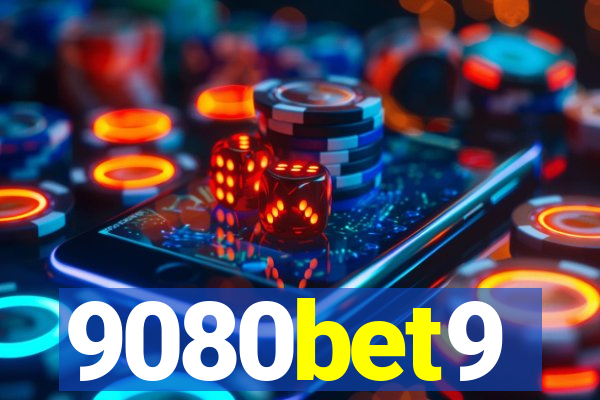 9080bet9