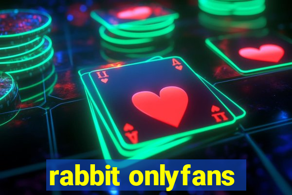 rabbit onlyfans