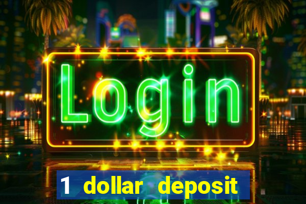 1 dollar deposit casinos nz