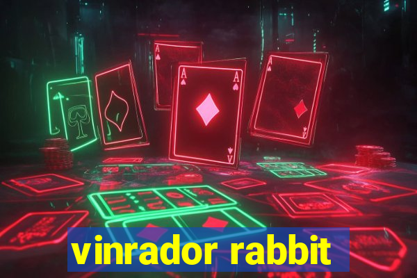 vinrador rabbit