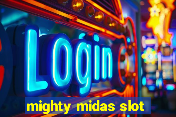 mighty midas slot