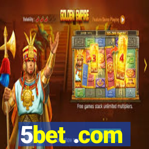 5bet .com