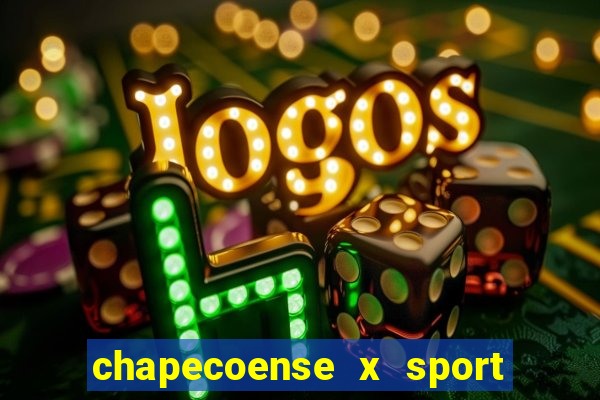 chapecoense x sport ao vivo