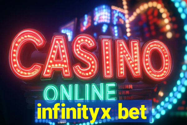 infinityx bet