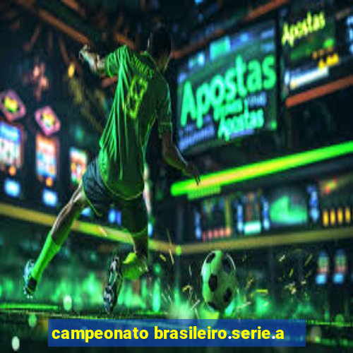 campeonato brasileiro.serie.a