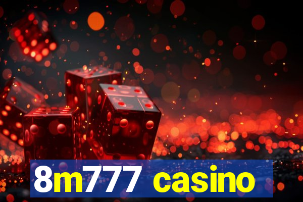 8m777 casino