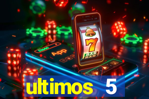 ultimos 5 resultados da quina