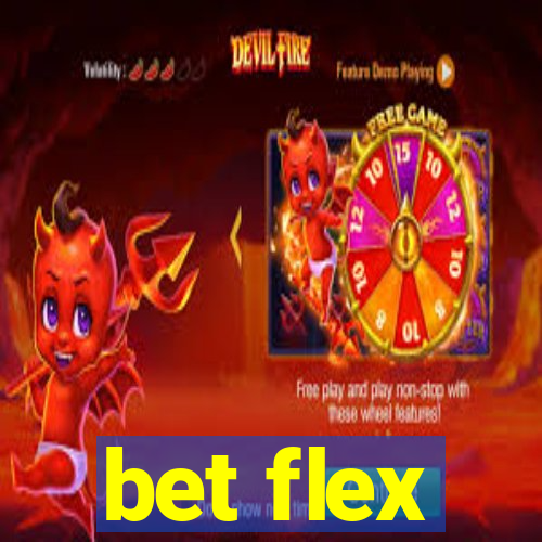 bet flex