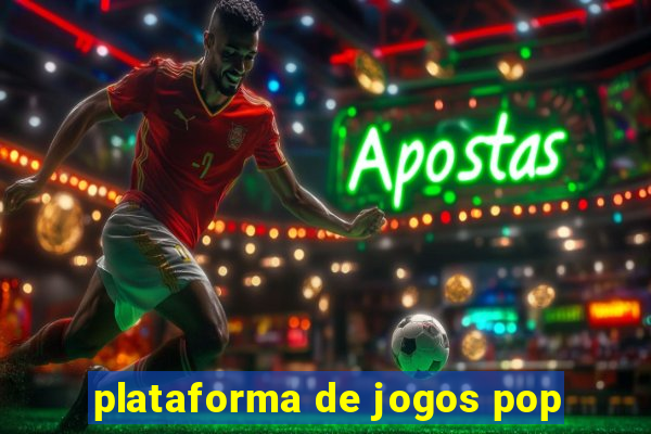 plataforma de jogos pop