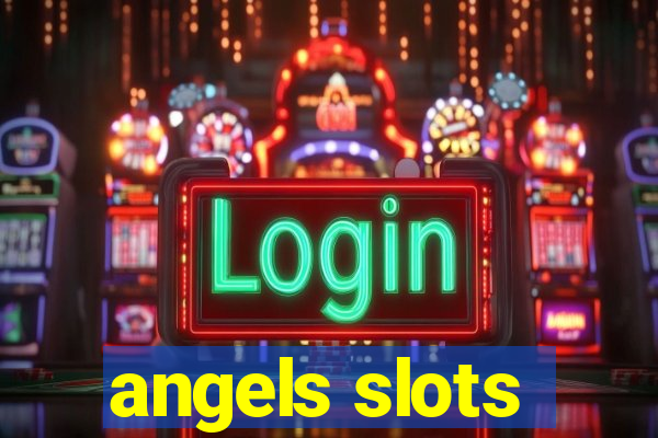 angels slots