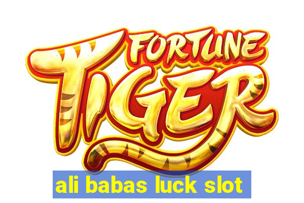 ali babas luck slot