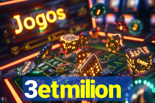 3etmilion