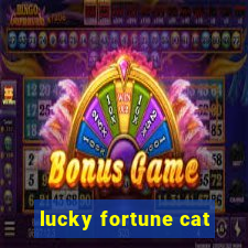 lucky fortune cat