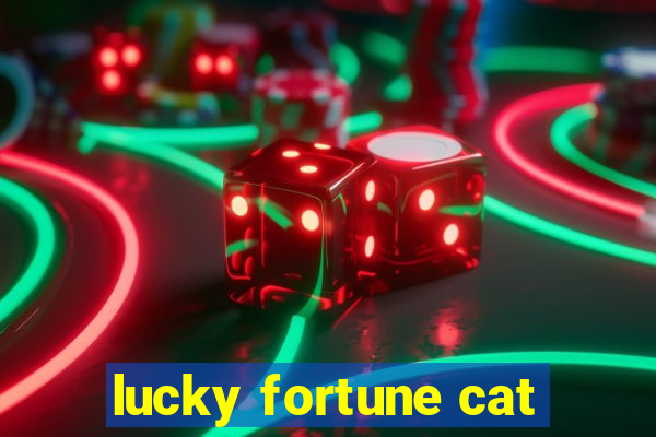 lucky fortune cat