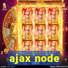 ajax node