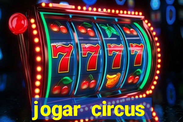 jogar circus delight demo