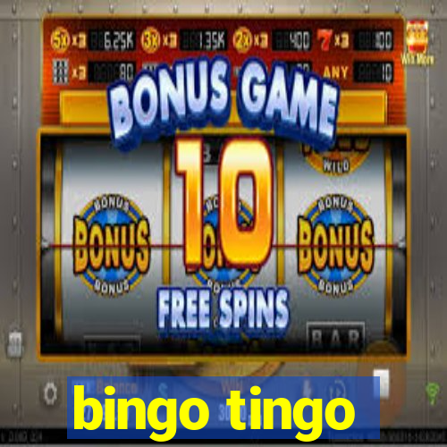 bingo tingo