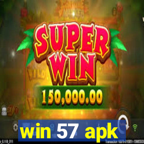 win 57 apk