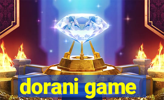 dorani game