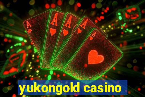 yukongold casino