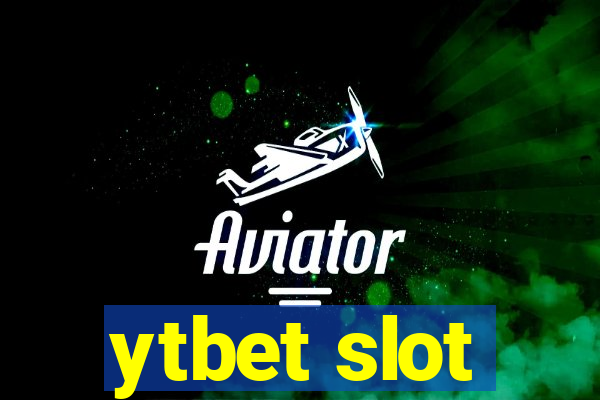 ytbet slot