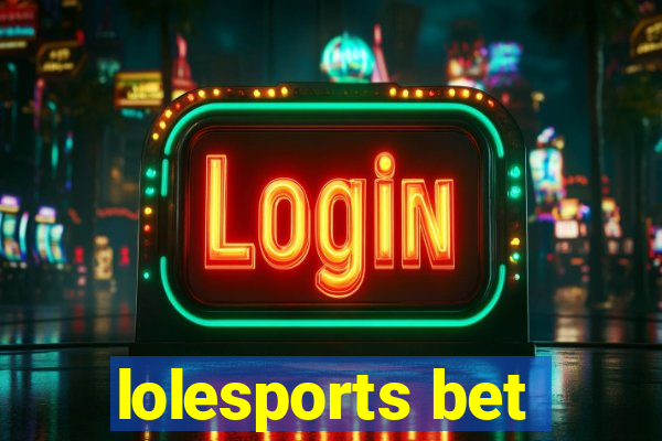 lolesports bet