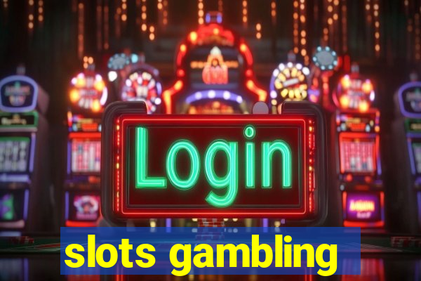 slots gambling