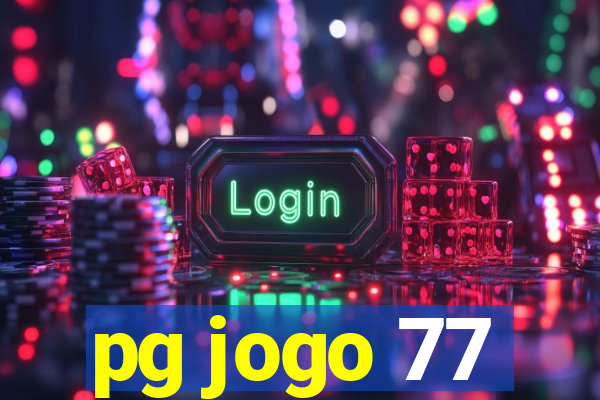 pg jogo 77