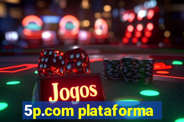 5p.com plataforma