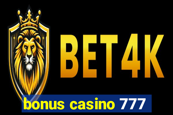 bonus casino 777