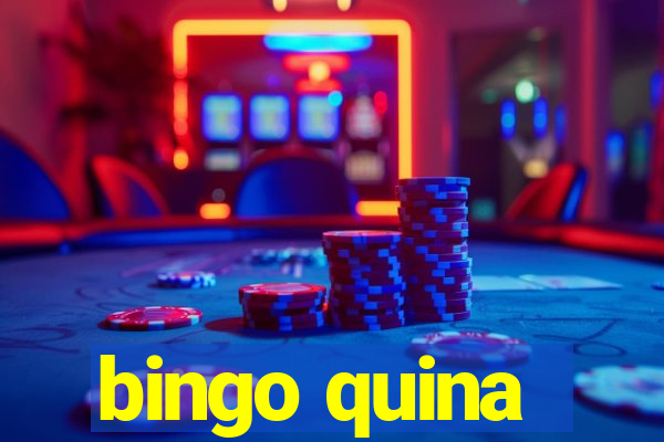 bingo quina